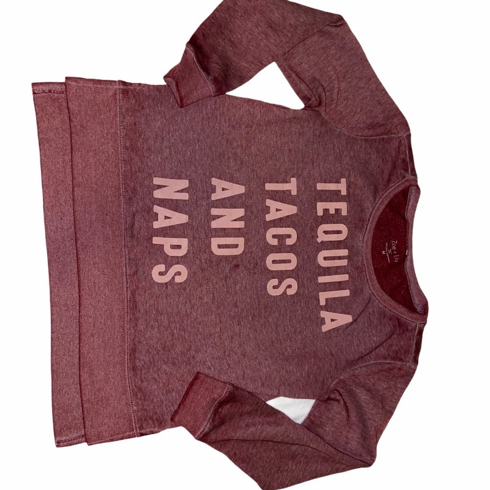 Tequila, Tacos & Naps pullover sweater, si…